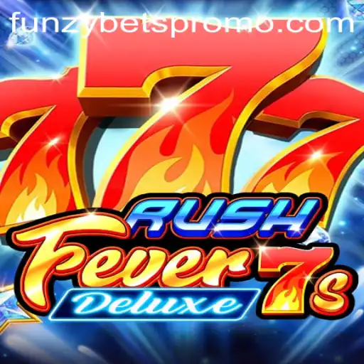 RushFever7sDeluxe: Unlocking the Thrills of Action-Packed Gaming